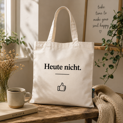 Bio Baumwolltasche – Twill Bag "Heute nicht"