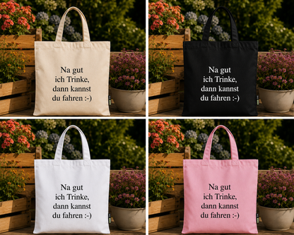 Bio Baumwolltasche – Twill Bag "Ich trinke"